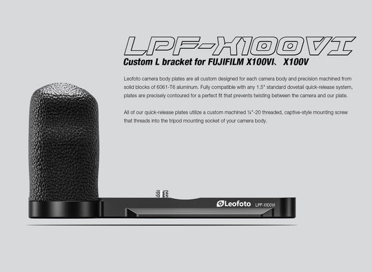 Leofoto LPF-X100VI L-Bracket for Fujifilm X100VI / X100V
